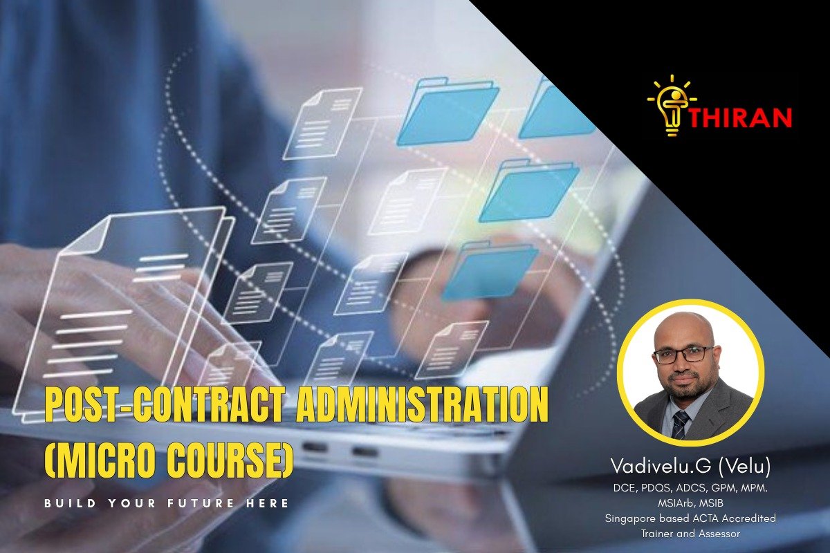 POST-CONTRACT ADMINISTRATION (MICRO COURSE)