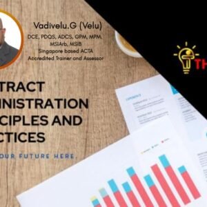 CONTRACT MANAGEMENT AND CONTRACT ADMINISTRATION