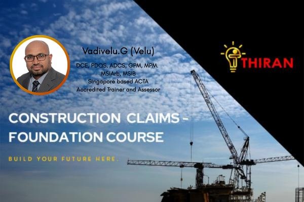 CONSTRUCTION CLAIMS - FOUNDATION COURSE