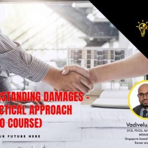 UNDERSTANDING DAMAGES - A PRACTICAL APPROACH